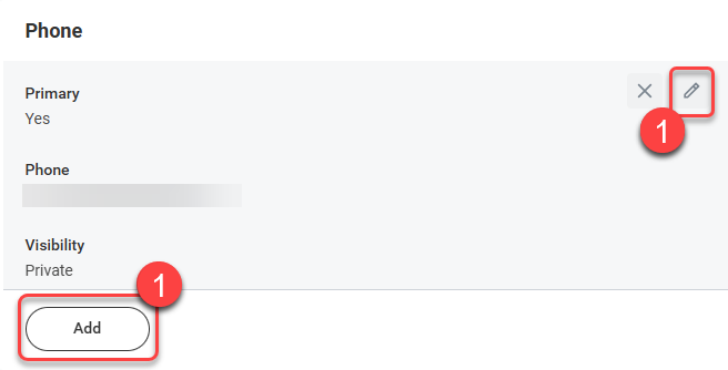 1-Select the Add icon to add another phone number or the Edit icon to edit existing phone.