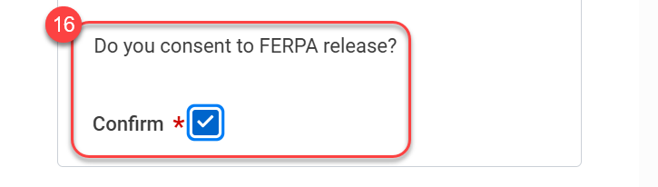 16-Confirm your consent to release FERPA information by checking the box.