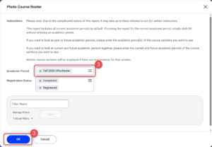 Enter the desired Academic Period in the Academic Period field. Select OK when complete.