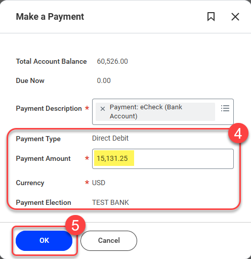 4. Update the Payment Amount as needed. 5. Select OK to submit your payment.