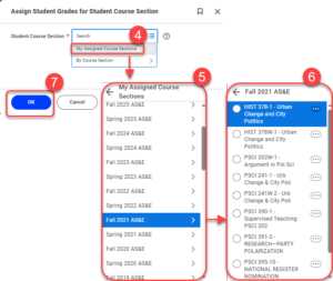 Select My Assigned Course Sections, then term, then course section, then OK.