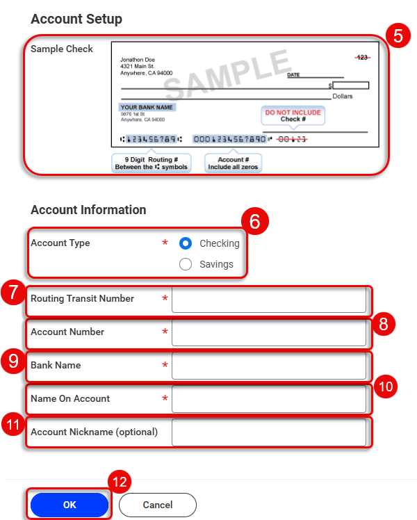 5. Account Setup, 6. Account Type, 7. Routing Transit Number, 8. Account Number, 9. Bank Name, 10. Name on Account, 11. Account Nickname (Optional), 12. OK
