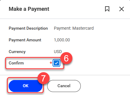 6. If everything looks correct, select the "Confirm" checkbox. 7. Select the "OK" button.