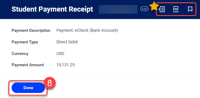 Review the Student Payment Receipt, then select Done if finished. You can export the receipt to Excel or PDF for your records.
