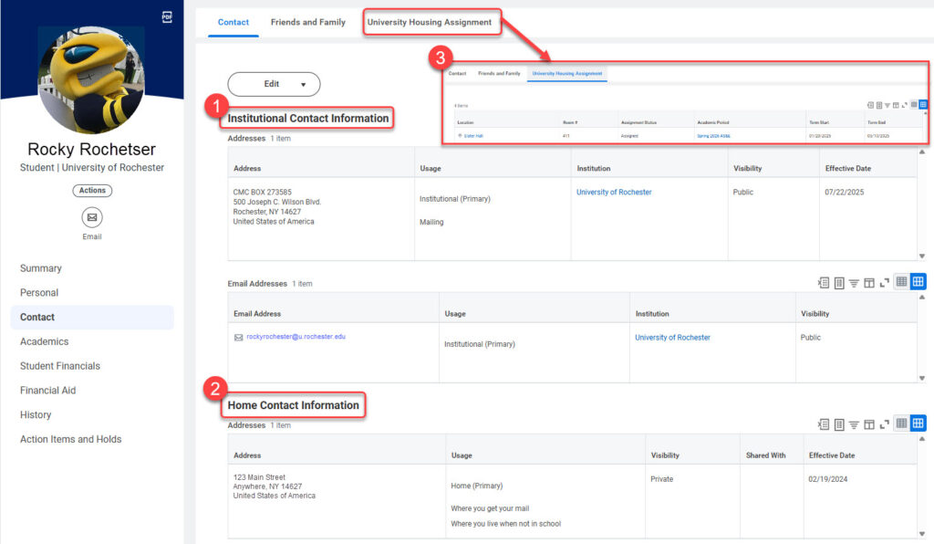 Examples of addresses stored in UR Student. 1. Institutional Contact Information. 2. Home Contact Information, and 3. University Housing Assignment (if applicable).
